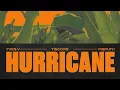 Yves V x Tiscore x MSPUIYI - Hurricane