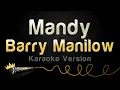 Lagu Barry Manilow - Mandy (Karaoke Version)