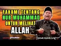 Download Lagu Nur Muhammad sebagai Tajali Allah, Seperti Cara Memahaminya| Kajian Tauhid | Ustadz Iswardi, S.Ag  