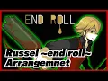Download Lagu END ROLL - Russell ~end roll~ - Arrangement