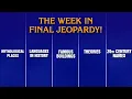A Week in Final Jeopardy 25- 25 JEOPARDY
