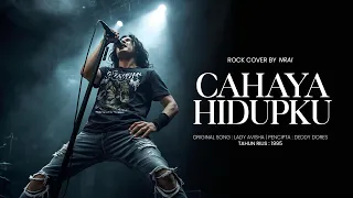 cahaya hidupku lady avisha rock cover version vokal pria suara tinggi penuh emosi