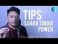 Download Lagu TIPS SUARA TINGGI, LANTANG DAN POWERFUL