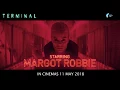 TERMINAL TRAILER IN CINEMAS 11 MAY 2018