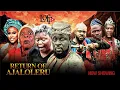 Lagu RETURN OF AJALOLERU LATEST YORUBA MOVIE ODUNLADE ADEKOLA, ALAPIN 