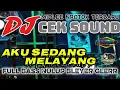 Lagu ‼️DJ CEK SOUND TERBARU 2026‼️FULL BASS MIDDLE NRONTOK. 
