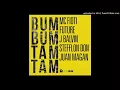 Download Lagu Mc Fioti Ft. Future, J Balvin, Stefflon Don, Juan Magan - Bum Bum Tam Tam