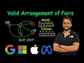 Valid Arrangement of Pairs Leetcode 2097