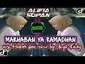 Download Lagu DJ MARHABAN YA RAMADHAN VERSI HADROH SLOW VIRAL TIK TOK 2023 UNYIL FVNKY