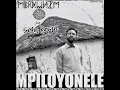 Download Lagu Mabrukhwanzim - Mpiloyonele (feat. Siya Kama)