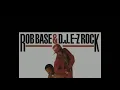 Rob Base & DJ EZ Rock - It Takes Two “Extended”