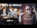 Download Lagu NETO LX - SENTA NO BUGALOO