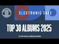Download Lagu ALBUMS OF THE YEAR 2025: 30 Best Records of 2025 - New Wave Electro #AOTY25 #alternativemusic MP3