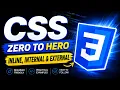 Inline CSS vs Internal CSS vs External CSS CSS Tutorial for Beginners CSS Zero to Hero