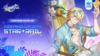 Keeping Up With Star Rail — Aventurine • Waveflair: How Much Did SoulGlad Pay? | Honkai: Star Rail