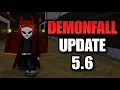 THE NEW DEMONFALL UPDATE 5 6 IS HERE