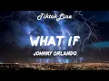 Download Lagu Johnny Orlando, Mackenzie Ziegler - What If (Lyrics)