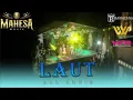 Download Lagu LAUT || ALL ARTIS MAHESA MUSIK LIVE KARANGASEM