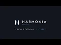 Harmonia Tutorial E1