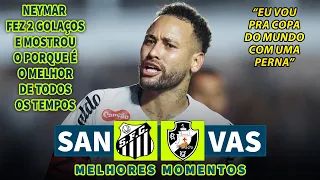 NEYMAR FEZ UM GOLAÇO | Santos x Vasco | Melhores Momentos | Brasileirão | 26/02/2026