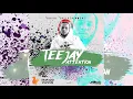 TeeJay - Attention (Official Audio)