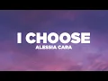 Download Lagu Alessia Cara - I Choose (Lyrics / Lyric Video)