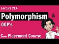 Polymorphism in Object Oriented Programming C Placement Course Lecture 21 4