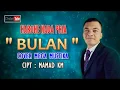 Download Lagu BULAN KARAOKE NADA PRIA cover Mega Mustika