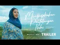 Download Lagu Mengusahakan Pertolongan Ilahi - Official Trailer