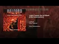 Light Comes Out of Black (Live Insurrection)
