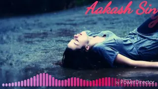 barsaat ke mausam mein whatsapp status video sad song aakash