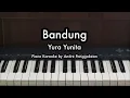 Download Lagu Bandung - Yura Yunita | Piano Karaoke by Andre Panggabean