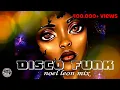 Lagu Copy of Classic 70's \u0026 80's Disco Funk  Mix # 95 - Dj Noel Leon