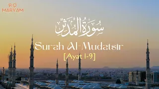 Download Surah Al-Mudatsir سورة المدثر ayat 1-9 (10X Pengulangan) - Metode Ummi #untukhafalan MP3