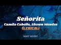 Download Lagu Señorita - Full Audio (lyrical) Song || Camila Cabello || Shawn Mendes