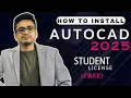 FREE AUTOCAD 2025 DOWNLOAD AND INSTALL STUDENT LICENSE