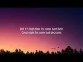 Koe Wetzel - Bad Decisions (Lyrics)