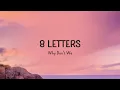 8 Letters - Why Don't We (Lyrics)