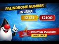 Check Palindrome Number in Java Java Interview Question Number Palindrome Program