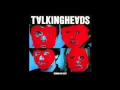 Talking Heads • Born Under Punches (The Heat Goes On) (1980) US
