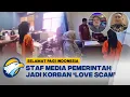 Download Lagu Hati Tertawan, Uang Melayang! Modus Love Scam Terungkap - [Selamat Pagi Indonesia]