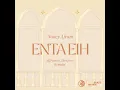 Enta Eih (&friends, Ikerfoxx Remake) - Nancy Ajram, &friends & Ikerfoxx