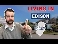 Living in Edison NJ EVERYTHING YOU NEED TO KNOW ABOUT EDISON Central New Jersey