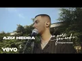 Download Lagu Aziz Hedra - no more you and i (Stripped Version)