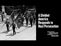 A Divided America Responds to Nazi Persecution