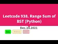 Leetcode 938 Range Sum of BST Python