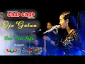 Download Lagu TERBARU DARI RATU AMBYAR... OJO GETUN - YENI INKA ( ADELLA ) GIRAP2 MUSIK LIVE MULYOREJO SUMBER 2020