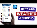 Best Willy Weather App for Android