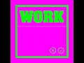 Work (Super Flu Remix)