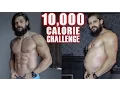 10 000 CALORIE CHALLENGE - 1 DAY Transformation